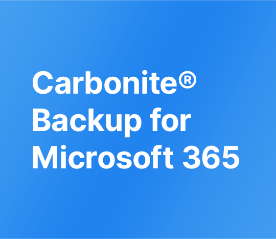 Carbonite®︎ Backup for Microsoft 365のご案内